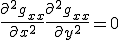 LaTeX: \frac{\partial ^2 g_{xx}}{\partial x^2} + \frac{\partial ^2 g_{xx}}{\partial y^2}= 0 