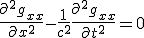 LaTeX: \frac{\partial ^2 g_{xx}}{\partial x^2} - \frac{1}{c^2}\frac{\partial ^2 g_{xx}}{\partial t^2} = 0 