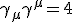 LaTeX: \gamma_\mu\gamma^\mu=4