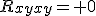 LaTeX: \left.R_{xyxy}= 0\right.