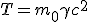 LaTeX: T=\left. m_{0}\gamma  c^2\right.