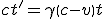 LaTeX: ct'=\gamma\left(c-v\right)t