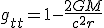 LaTeX: g_{tt}=1-\frac{2GM}{c^2r}