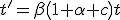 LaTeX: t'=\beta\left(1+\alpha c\right)t