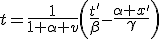 LaTeX: t=\frac{1}{1+\alpha v}\left(\frac{t'}{\beta}-\frac{\alpha x'}{\gamma}\right)