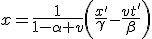 LaTeX: x=\frac{1}{1-\alpha v}\left(\frac{x'}{\gamma}-\frac{vt'}{\beta}\right)